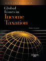 Global Issues in Income Taxation