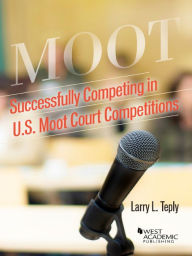 Title: Teply's Successfully Competing in U.S. Moot Court Competitions, Author: Larry Teply