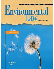 Title: Black Letter Outline on Environmental Law, Author: Jeffrey Gaba