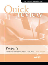 Title: Juergensmeyer and Brown's Sum and Substance Quick Review on Property, 5th, Author: Julian Juergensmeyer