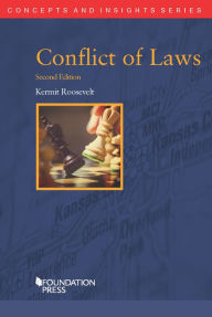 Title: Conflict of Laws, 2d (Concepts and Insights Series), Author: Kermit Roosevelt