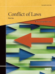 Title: Black Letter Outline on Conflict of Laws, 7th, Author: Peter Hay