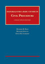 Materials for a Basic Course in Civil Procedure, Concise / Edition 12