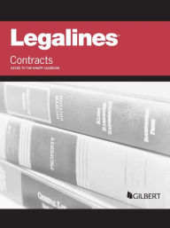 Title: Legalines on Contracts, Keyed to Knapp, 7th, Author: Publishers Editorial Staff