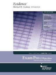 Title: Exam Pro on Evidence, Objective, 5th, Author: Michael Graham