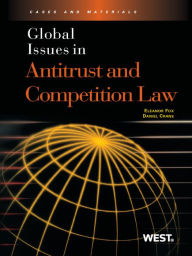 Title: Global Issues in Antitrust and Competition Law, Author: Eleanor Fox