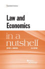 Law and Economics in a Nutshell / Edition 6