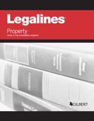 Title: Legalines on Property Keyed to Dukeminier, Author: Publishers Editorial Staff