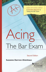 Title: Acing the Bar Exam / Edition 2, Author: Suzanne Darrow-Kleinhaus