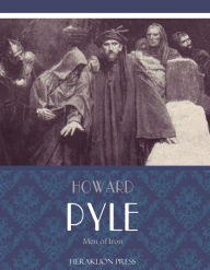 Title: Men of Iron, Author: Howard Pyle