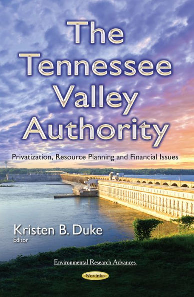 The Tennessee Valley Authority: Privatization, Resource Planning and Financial Issues