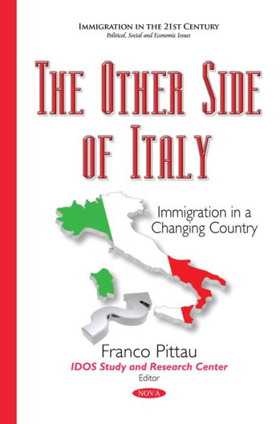 Italy as New Immigration Country: Evolution, Situation, Perspectives
