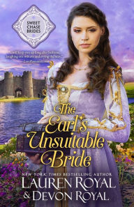 Title: The Earl's Unsuitable Bride, Author: Lauren Royal