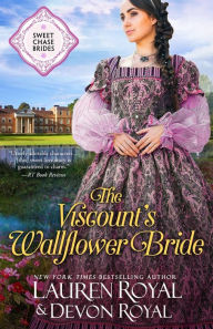 Title: The Viscount's Wallflower Bride, Author: Lauren Royal