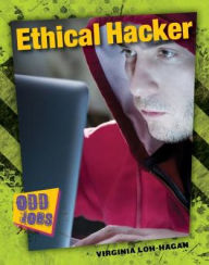 Title: Ethical Hacker, Author: Virginia Loh-Hagan