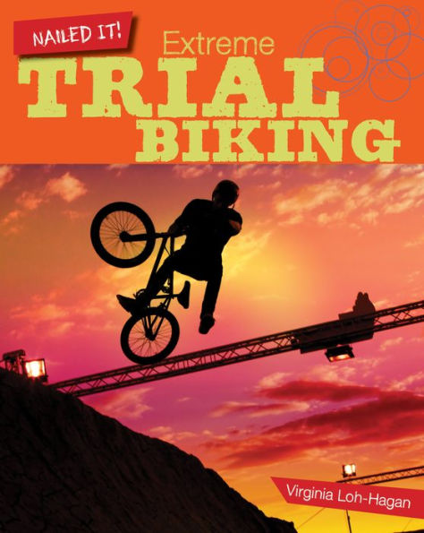 Extreme Trial Biking