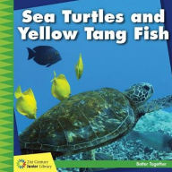 Title: Sea Turtles and Yellow Tang Fish, Author: Kevin Cunningham