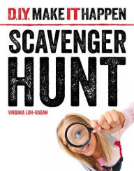 Title: Scavenger Hunt, Author: Virginia Loh-hagan