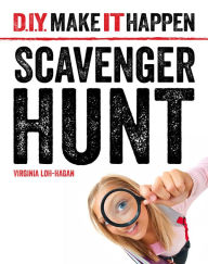 Title: Scavenger Hunt, Author: Virginia Loh-Hagan