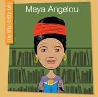 Title: Maya Angelou, Author: Emma E. Haldy