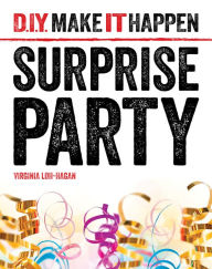 Title: Surprise Party, Author: Virginia Loh-Hagan