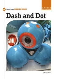 Title: Dash and Dot, Author: Kamya Sarma