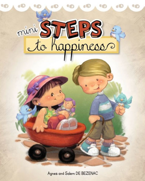 Mini Steps to Happiness: Growing Up With the Fruit of Spirit
