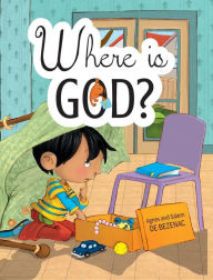 Title: Where is God?: Look and you will find, Author: Agnes de Bezenac