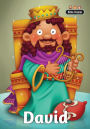David - Bible People: The story of David