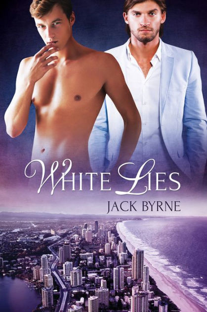 White Lies by Jack Byrne | eBook | Barnes & Noble®