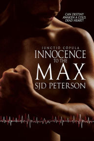 Title: Innocence to the Max, Author: SJD Peterson