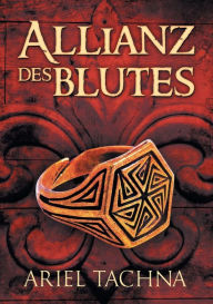 Title: Allianz Des Blutes (Translation), Author: Ariel Tachna