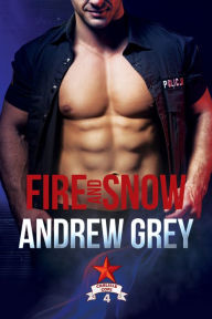 Title: Fire and Snow, Author: Andrew Grey
