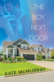 Title: The Boy Next Door, Author: Kate McMurray