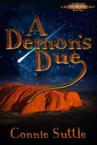 Title: A Demon's Due, Author: Connie Suttle
