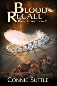 Title: Blood Recall, Author: Connie Suttle