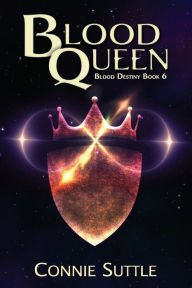 Title: Blood Queen, Author: Connie Suttle