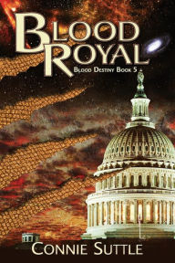 Title: Blood Royal, Author: Connie Suttle