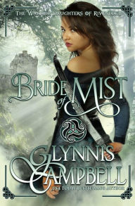 Title: Bride of Mist, Author: Glynnis Campbell