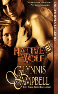 Title: Native Wolf, Author: Glynnis Campbell