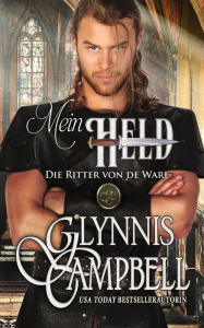 Title: Mein Held, Author: Glynnis Campbell