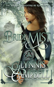 Title: Bride of Mist, Author: Glynnis Campbell
