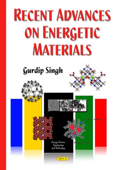 Recent Advances on Energetic Materials