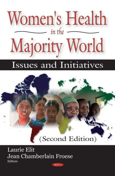 Women's Health in the Majority World: Issues and Initiatives (Second Edition)