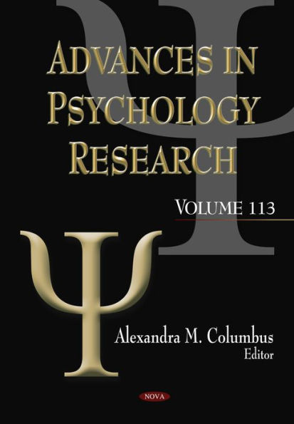 Advances in Psychology Research. Volume 113