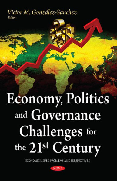 Economy, Politics and Governance Challenges for the 21st Century