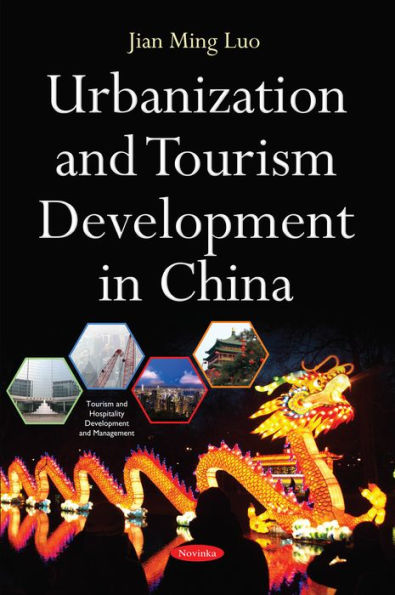 Urbanization and Tourism Development in China