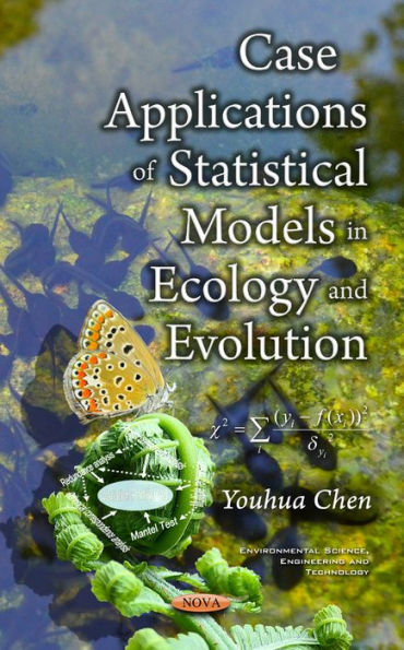Case Applications of Statistical Models in Ecology and Evolution