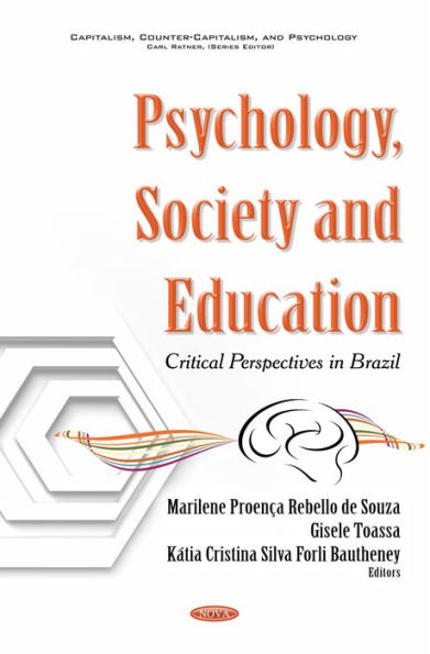 Psychology, Society and Education: Critical Perspectives in Brazil