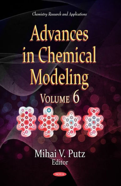 Advances in Chemical Modeling. Volume 6